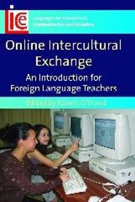 Online Intercultural Exchange By Robert O'Dowd 9781847690081