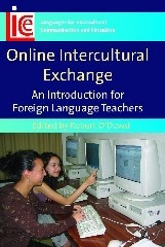 Online Intercultural Exchange By Robert O'Dowd 9781847690098
