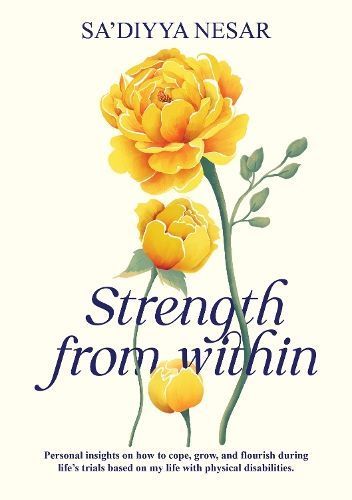 Strength from Within By Sa'diyya Nesar 9781847742230 (Paperback)