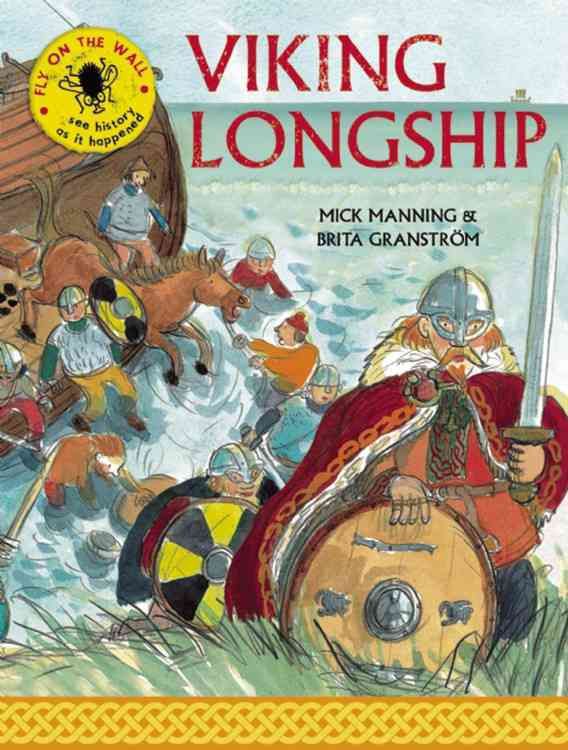 Viking Longship By Mick Manning, Brita Granström 9781847806246