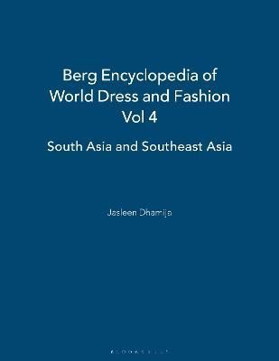 Berg Encyclopedia of World Dress and Fashion Vol 4 9781847883933
