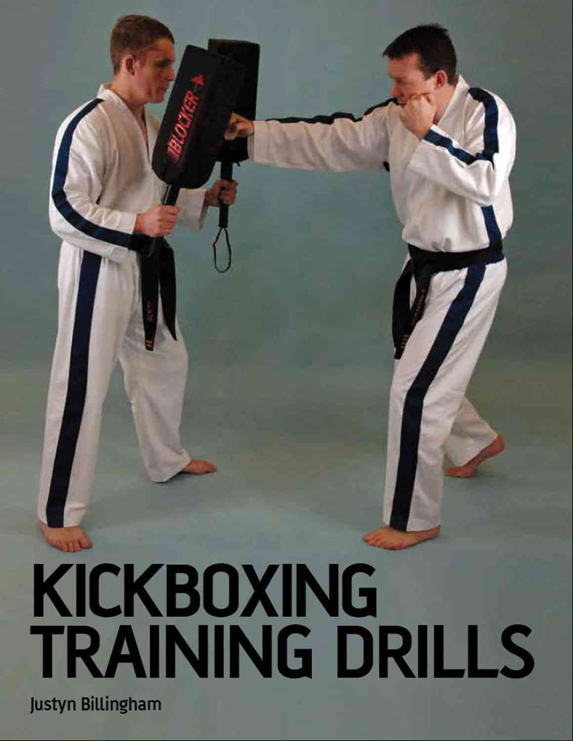 Kickboxing Training Drills By Justyn Billingham 9781847972873