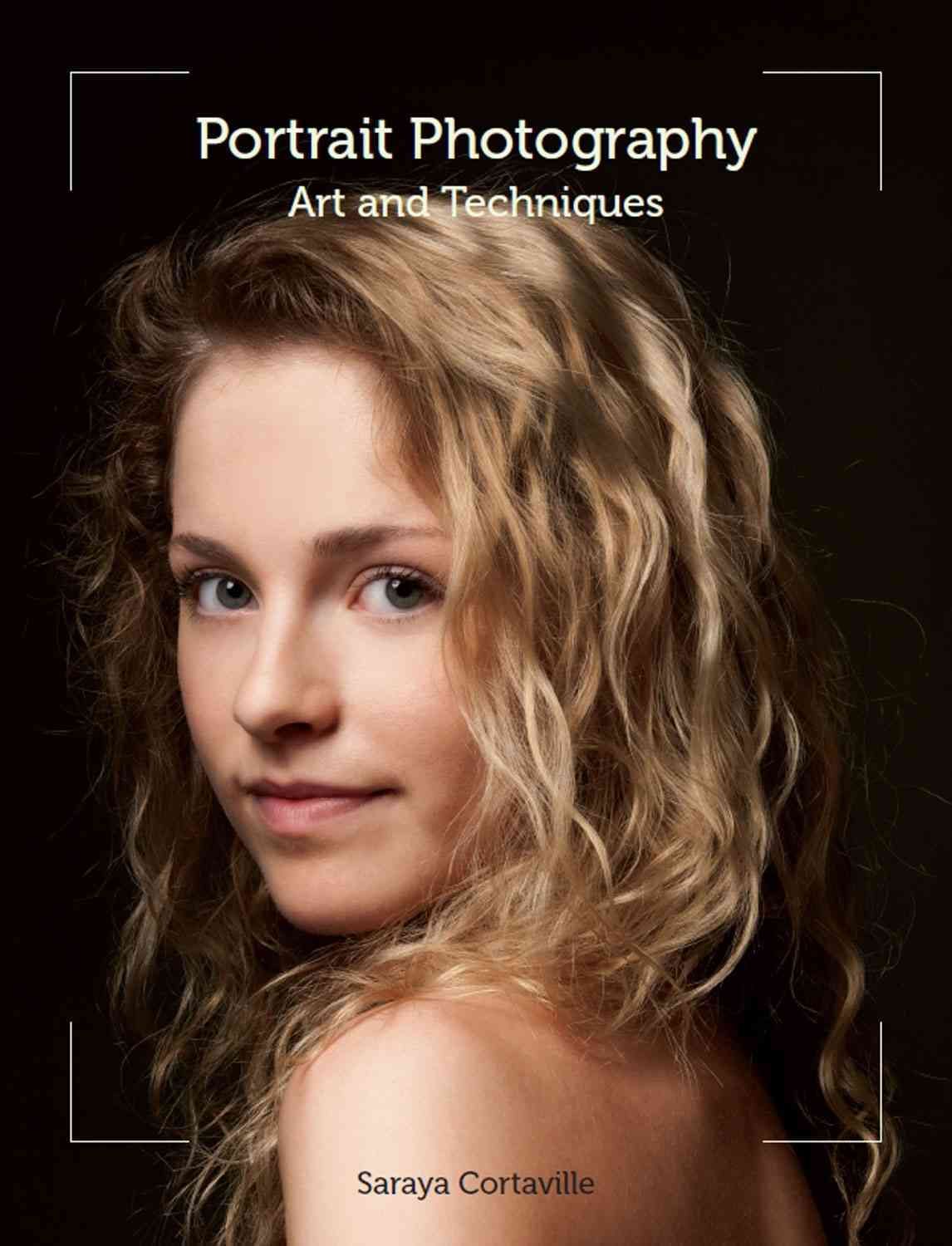 Portrait Photography By Saraya Cortaville 9781847975119 (Paperback)