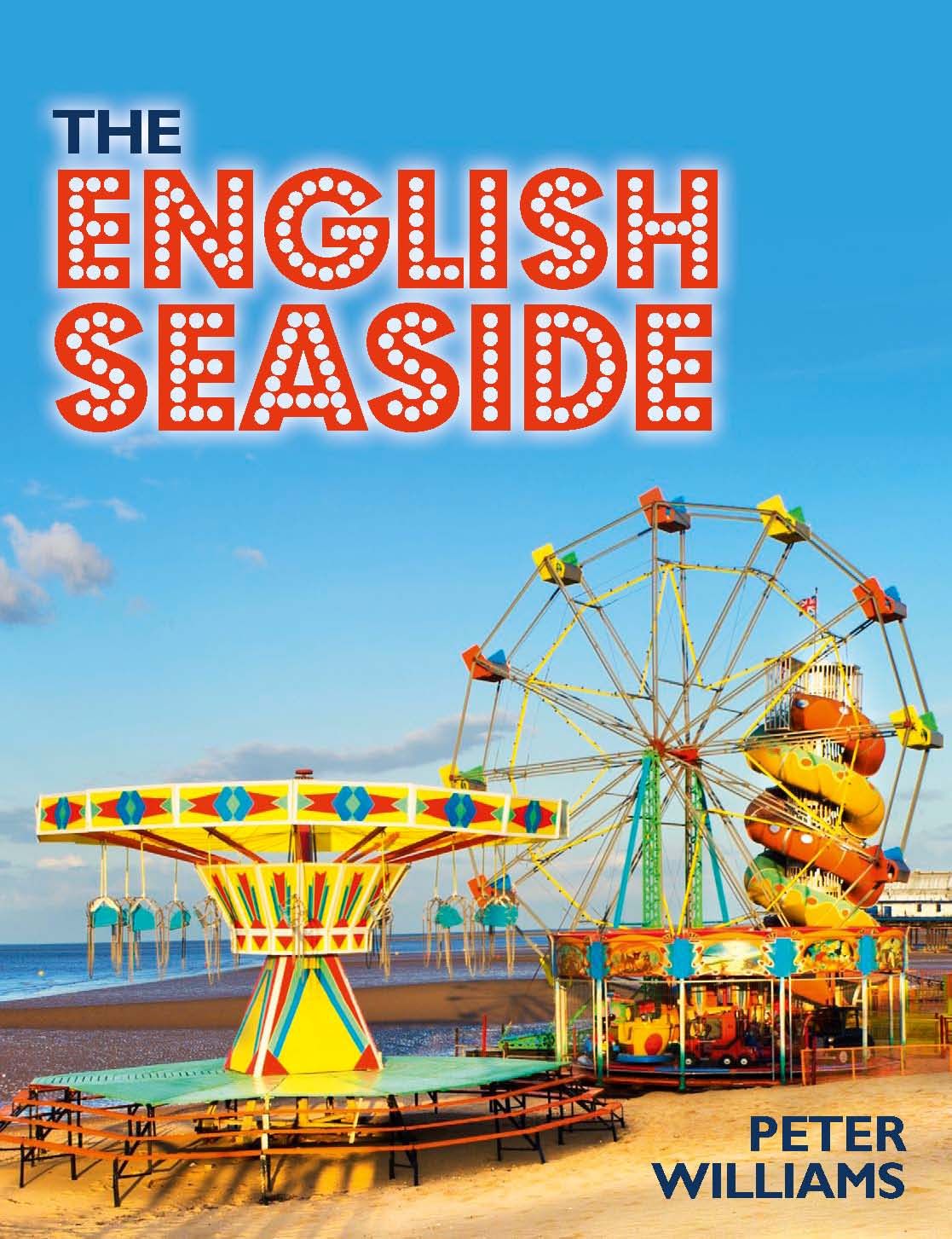 The English Seaside By Peter Williams 9781848021259 (Paperback)