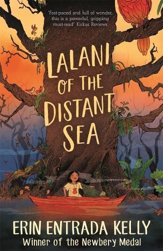 Lalani of the Distant Sea By Erin Entrada Kelly 9781848129153