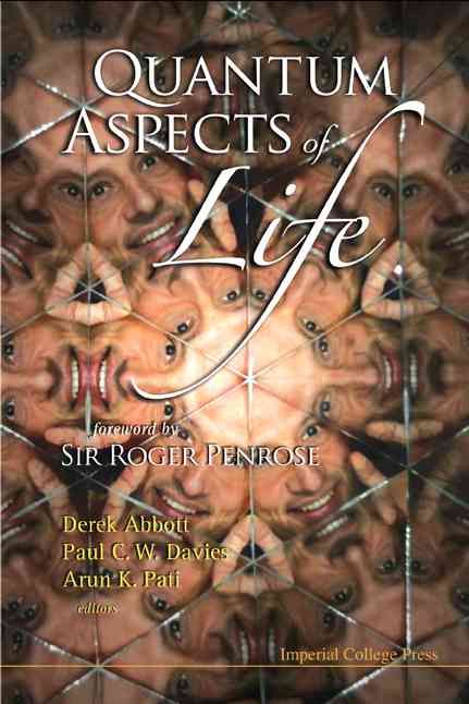 Quantum Aspects Of Life By Derek (Univ Of Adelaide, Australia) Abbott