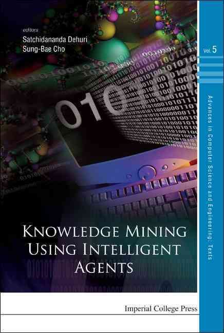 Knowledge Mining Using Intelligent Agents 9781848163867 (Hardback)