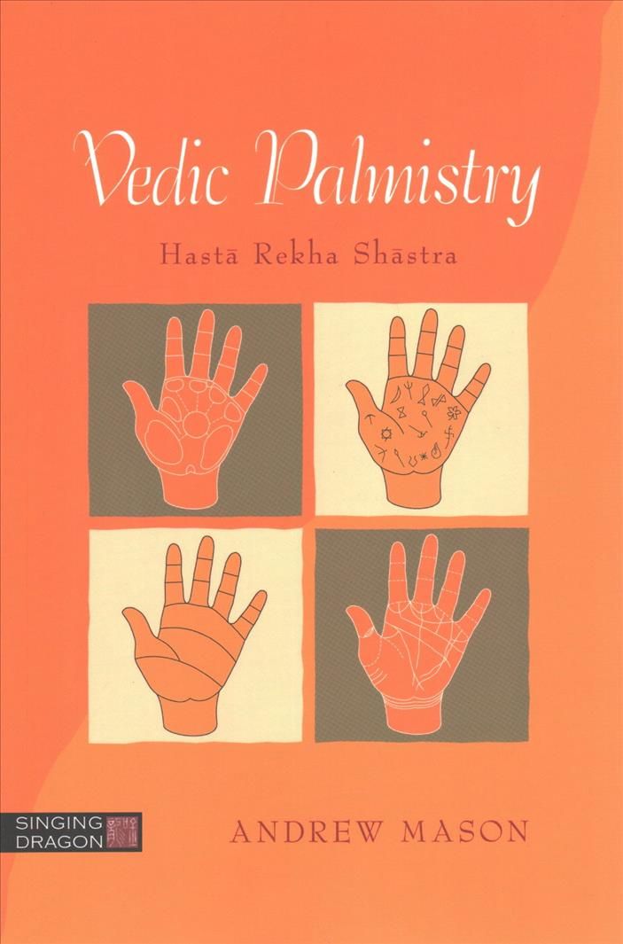 Vedic Palmistry By Andrew Mason 9781848193505 (Paperback)