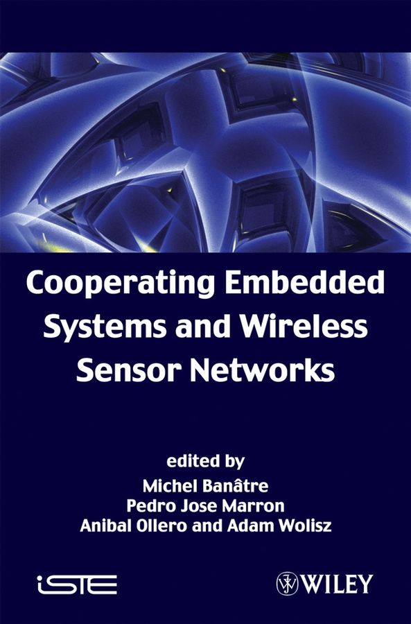 Cooperating Embedded Systems and Wireless Sensor Networks (Hardback)