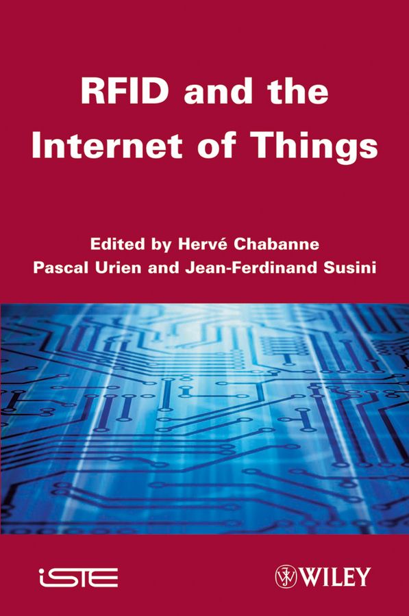 RFID and the Internet of Things By Harvé Chabanne 9781848212985