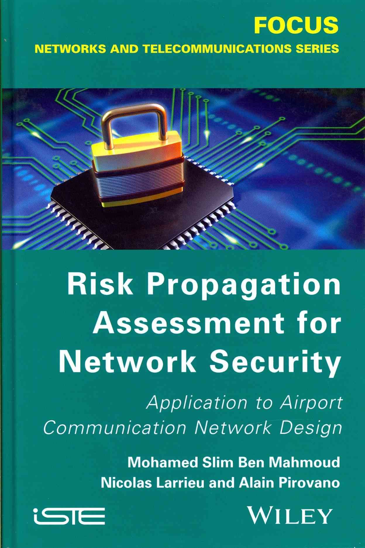 Risk Propagation Assessment for Network Security 9781848214545