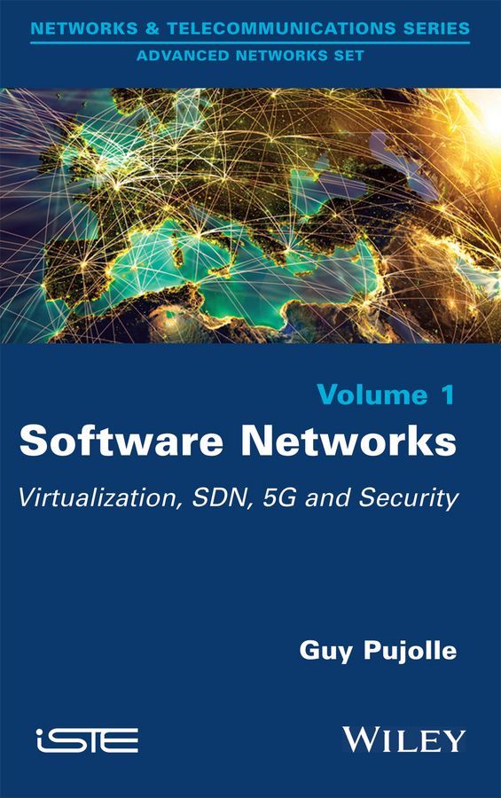Software Networks By G. Pujolle 9781848216945 (Hardback)