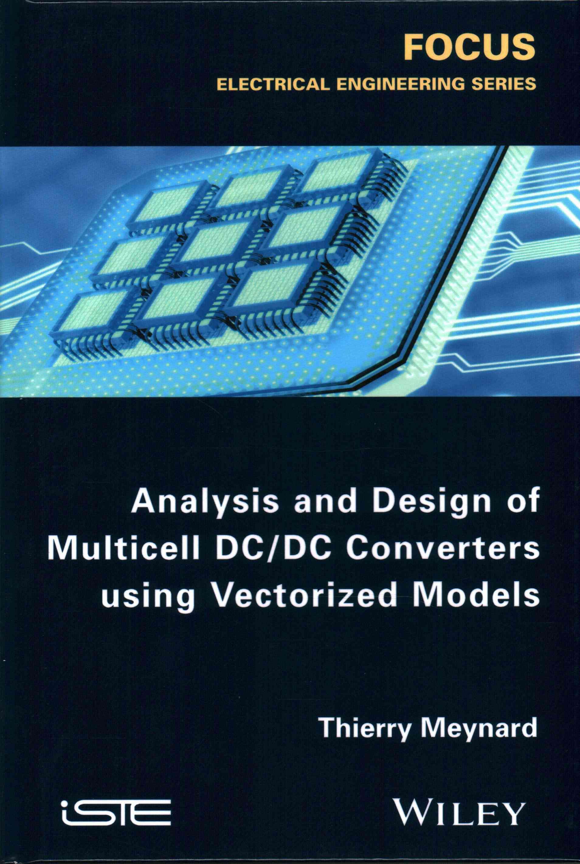 Analysis and Design of Multicell DC/DC Converters Using Vectorized Models