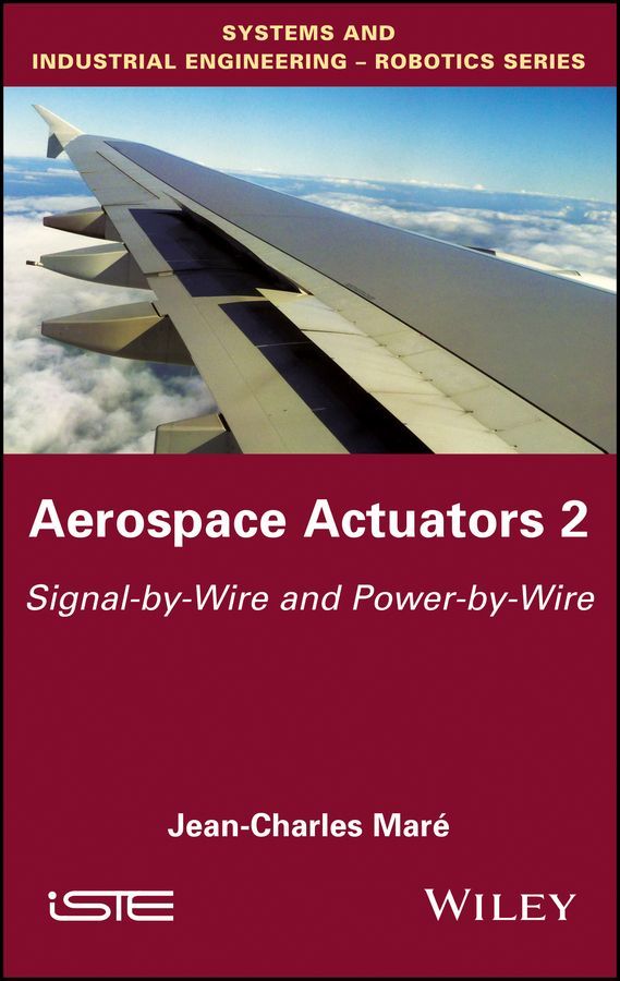 Aerospace Actuators V2 By JC Maré 9781848219427 (Hardback)