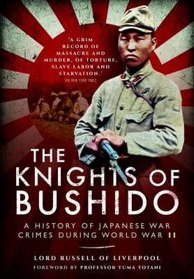 The Knights of Bushido 9781848327399 (Paperback)