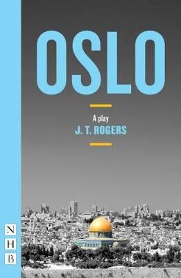 Oslo By J. T. Rogers 9781848426801 (Paperback)
