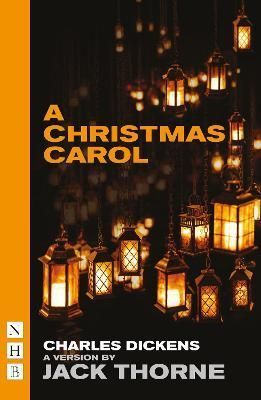 A Christmas Carol By Jack Thorne, Charles Dickens 9781848428287