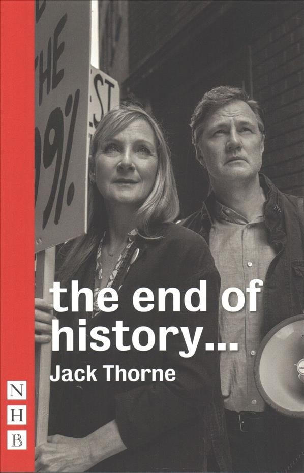 The Royal Court Theatre Presents The End of History... 9781848428362