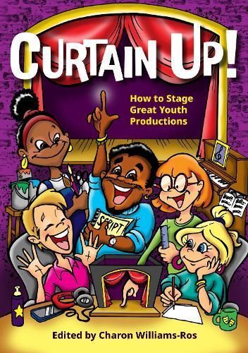 Curtain Up! By Charon Williams-Ros (editor) 9781848428522 (Paperback)