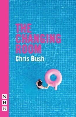 The Changing Room By Chris Bush 9781848428775 (Paperback)