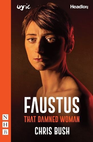 Faustus By Chris Bush 9781848429314 (Paperback)