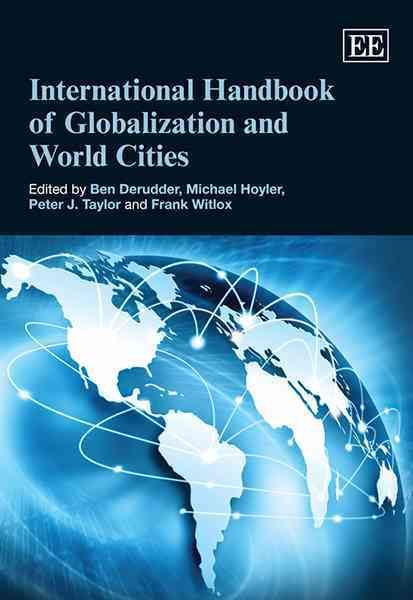 International Handbook of Globalization and World Cities 9781848446472