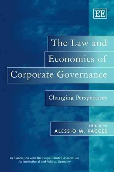 The Law and Economics of Corporate Governance By Alessio M. Pacces