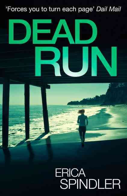 Dead Run By Erica Spindler 9781848451292 (Paperback)