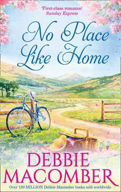 No Place Like Home By Debbie Macomber 9781848454453 (Paperback)