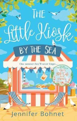 The Little Kiosk by the Sea By Jennifer Bohnet 9781848457157