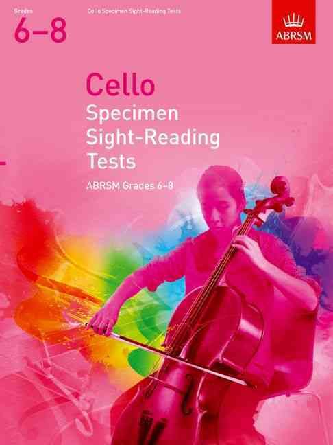Cello Specimen Sight-Reading Tests ABRSM Grades 6-8 9781848493513