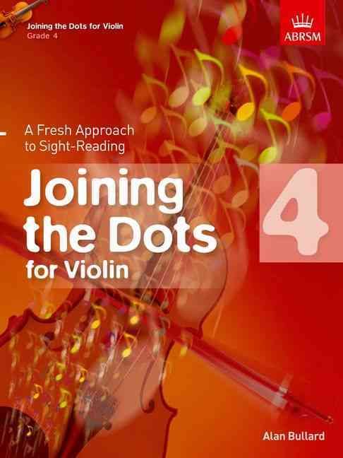 Joining the Dots for Violin, Grade 4 9781848495876 (Sheet music)
