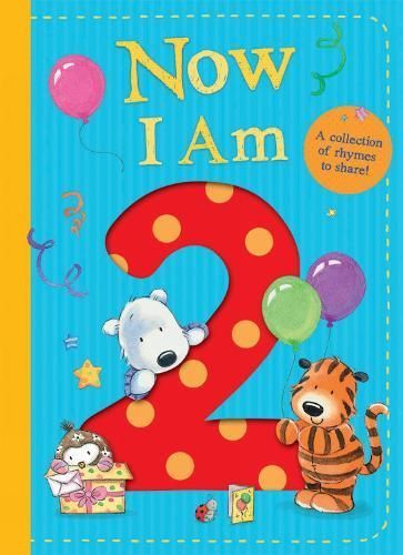 Now I Am 2 By Rachel Baines (artist) 9781848699311 (Board book)