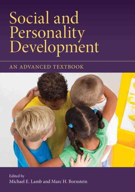 Social and Personality Development: An Advanced Textbook 9781848729261