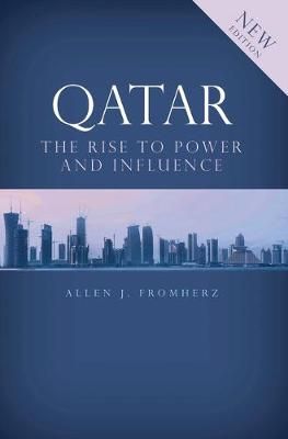 Qatar By Allen James Fromherz 9781848851672 (Hardback)