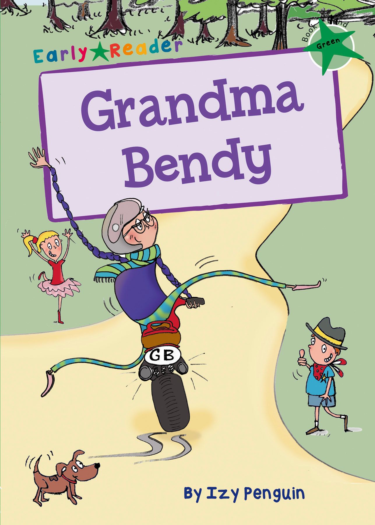 Grandma Bendy By Izy Penguin 9781848862388 (Paperback)