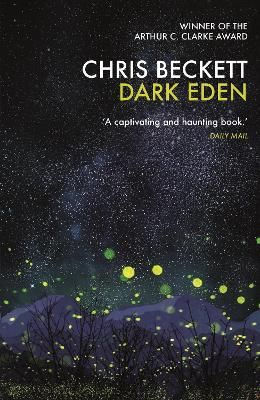 Dark Eden By Chris Beckett 9781848874640 (Paperback)