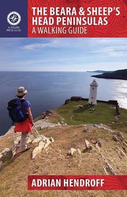 The Beara & Sheep Head's Peninsulas By Adrian Hendroff 9781848892347