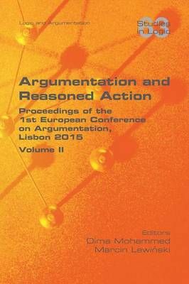 Argumentation and Reasoned Action. Volume II 9781848902121 (Paperback)