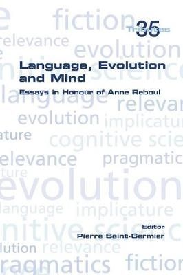 Language, Evolution and Mind By Saint-Germier 9781848902824