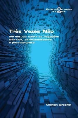 Três Vezes Não By Gracher 9781848903920 (Paperback)