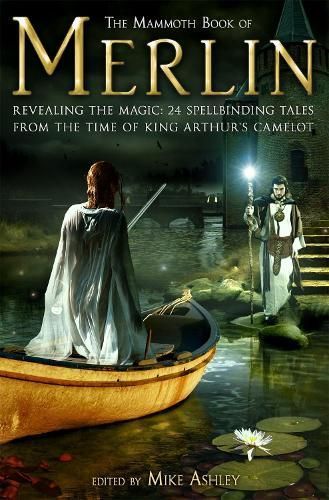 The Mammoth Book of Merlin By Mike Ashley 9781849011112 (Paperback)