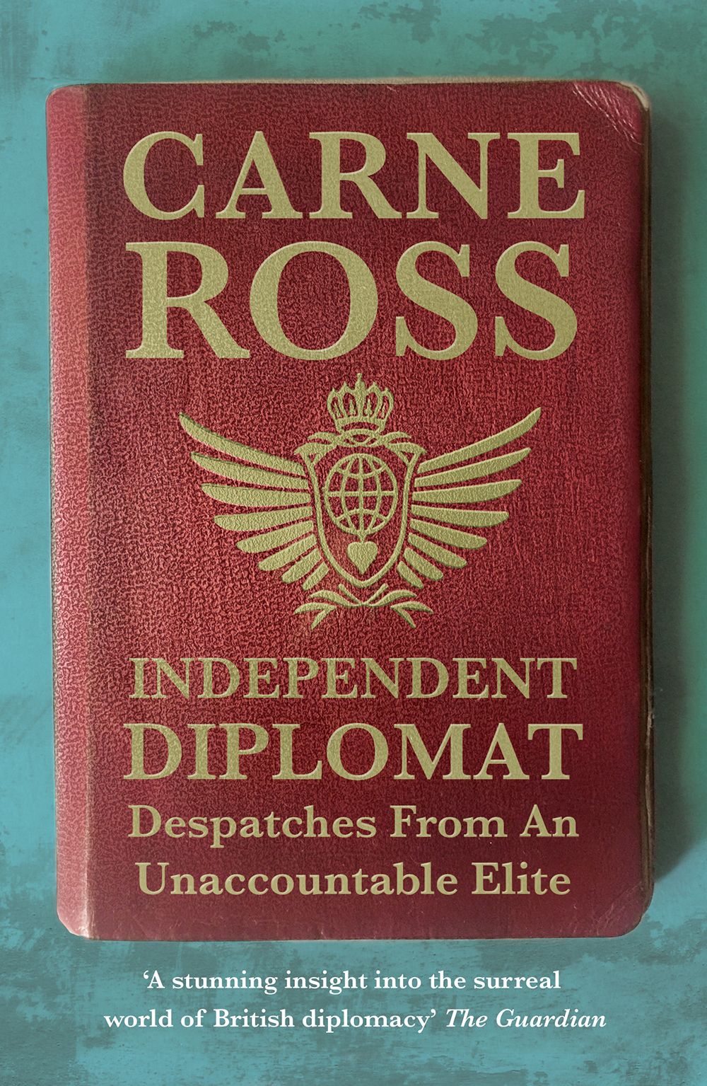 Independent Diplomat By Carne Ross 9781849044387 (Paperback)
