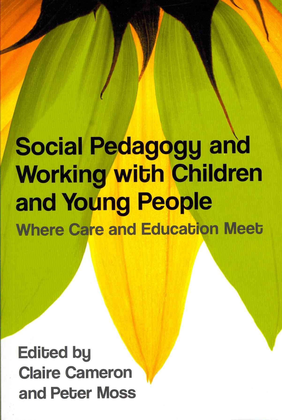 Social Pedagogy and Working With Children and Young People (Paperback)
