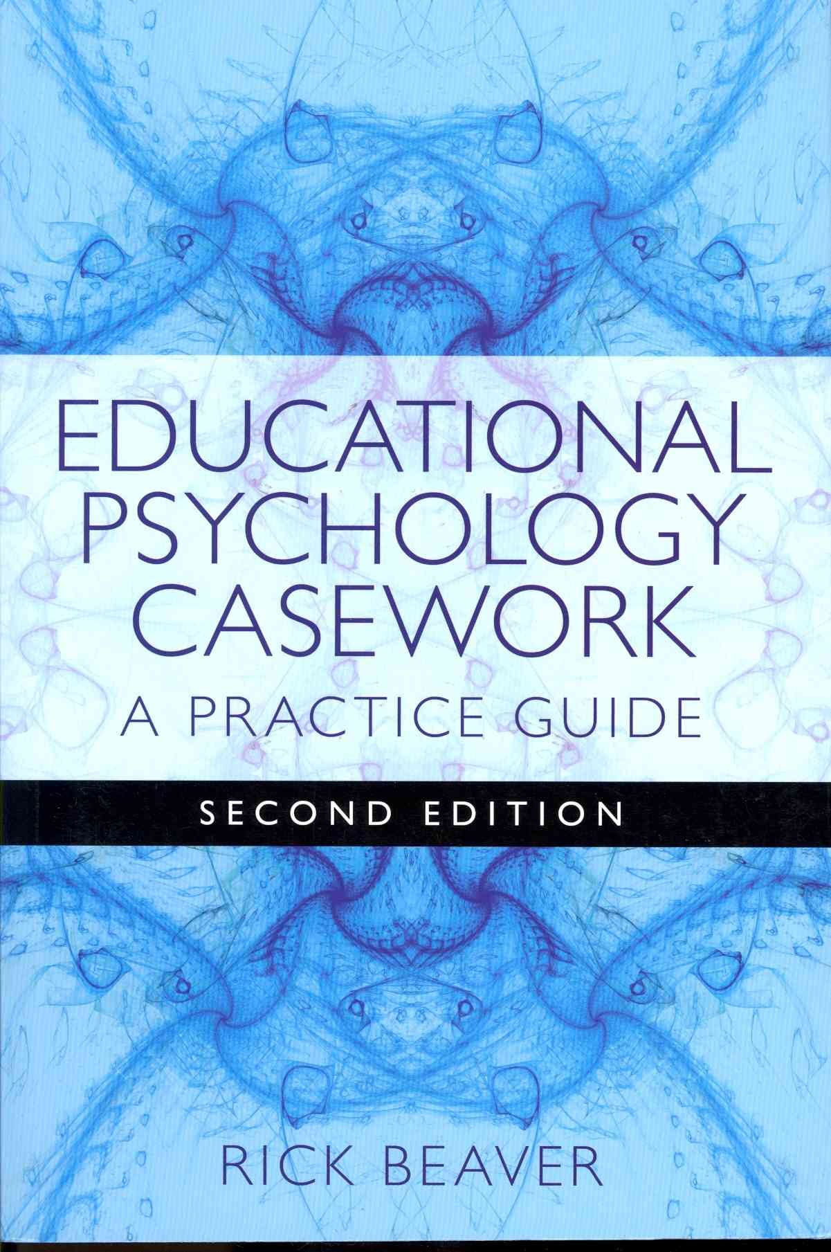 Educational Psychology Casework By Rick Beaver 9781849051736