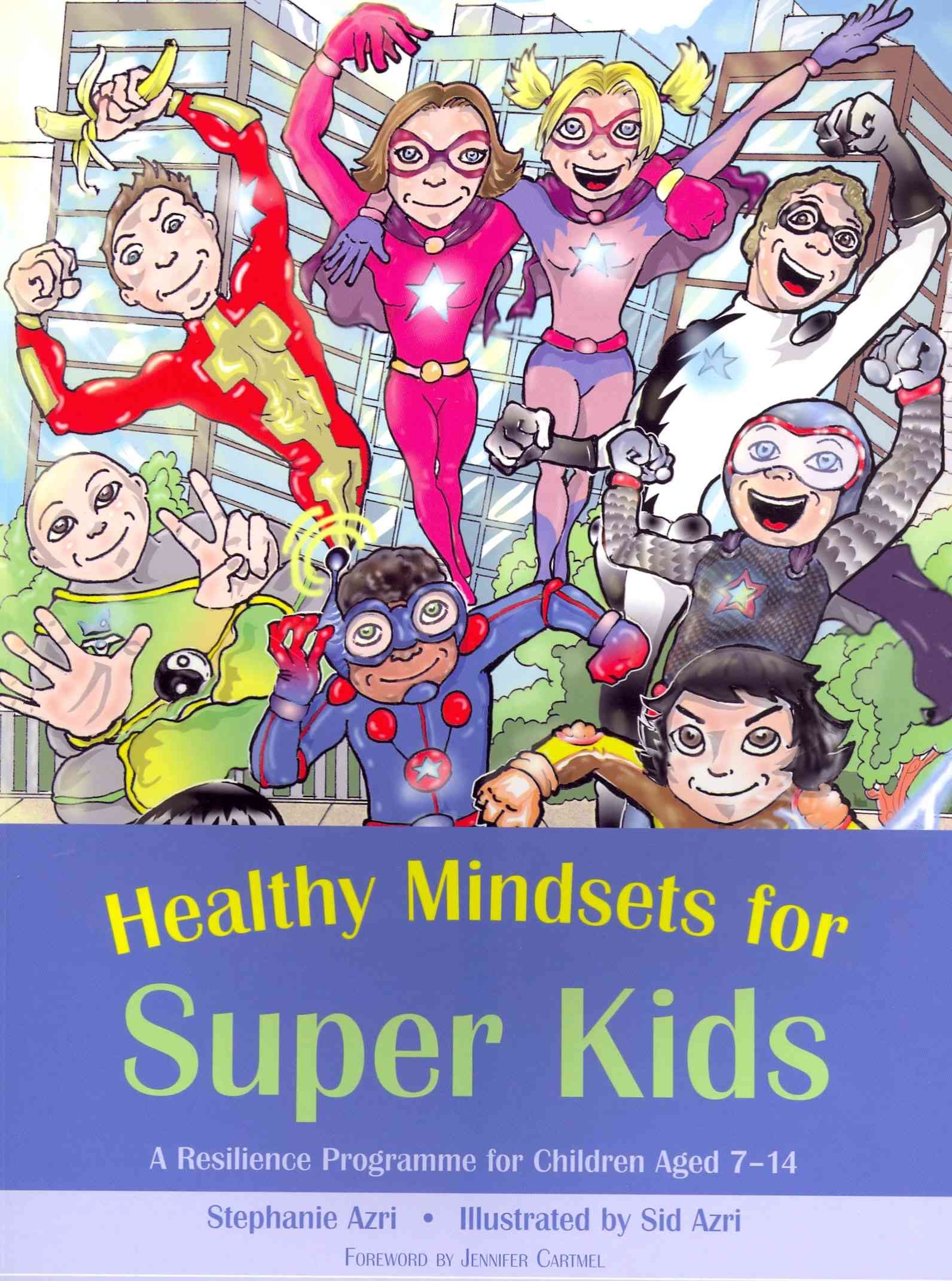 Healthy Mindsets for Super Kids 9781849053150 (Paperback)