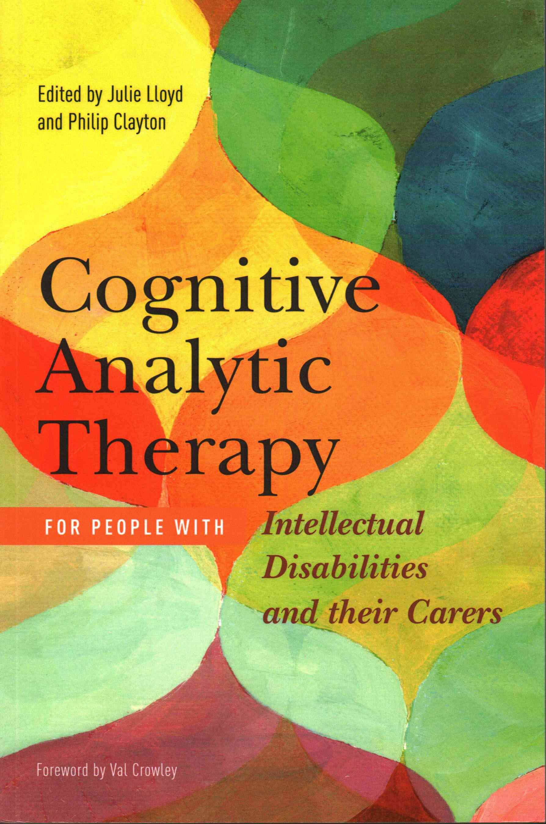 Cognitive Analytic Therapy for People With Intellectual Disabilities and Their Carers