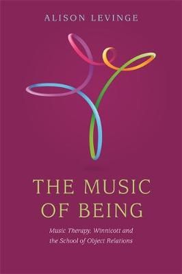 The Music of Being By Alison Levinge 9781849055765 (Paperback)