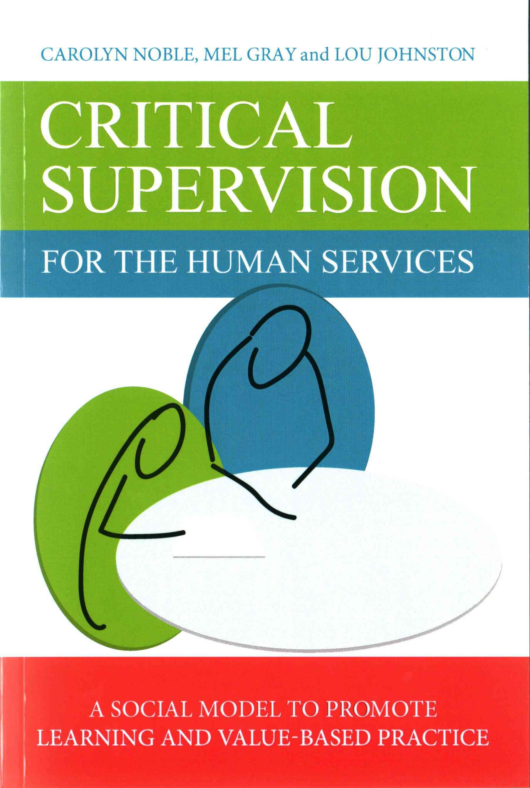 Critical Supervision for Helping Professionals 9781849055895
