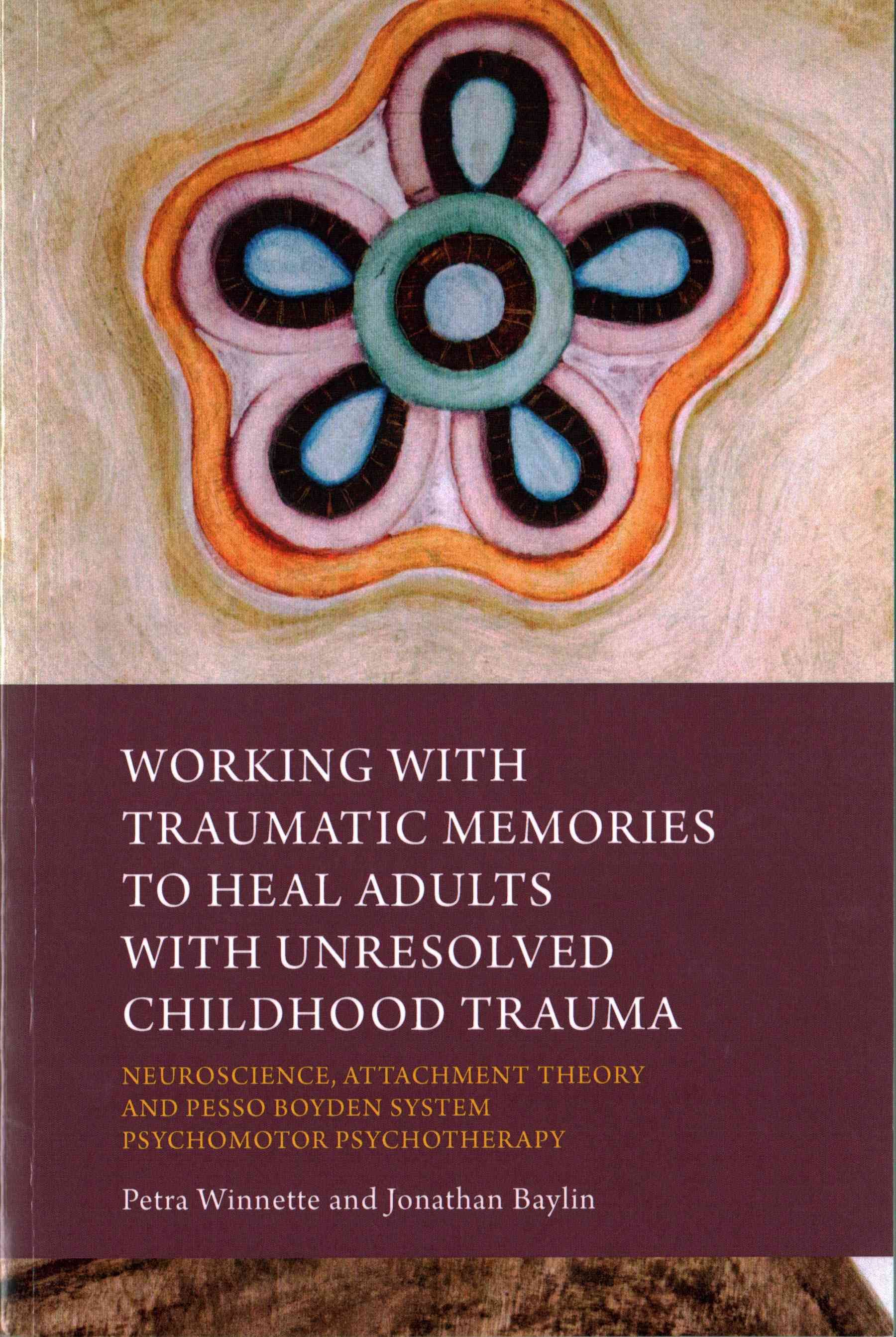 Treating Adults With Unresolved Childhood Trauma 9781849057240